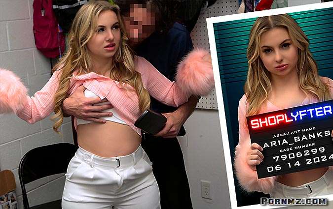 [Shoplyfter] Aria Banks Case No 7906299 Caught on A Dare