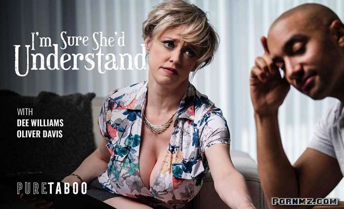 [PureTaboo] Dee Williams – Im Sure Shed Understand